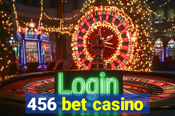 456 bet casino